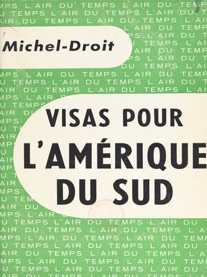 cover image of Visas pour l'Amérique du Sud